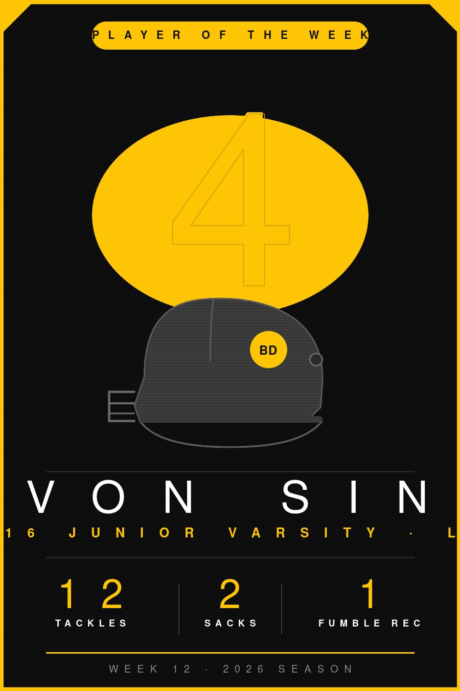 Player of the Week: Devon Singh, #44, U16 Junior Varsity LB — 12 tackles, 2 sacks, 1 fumble recovery